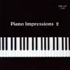 Parry Music - Piano Impressions, Vol. 2